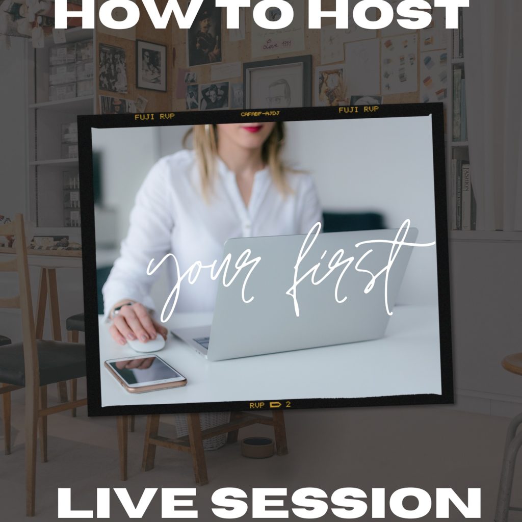 10 Great tips for hosting a successful LIVE session