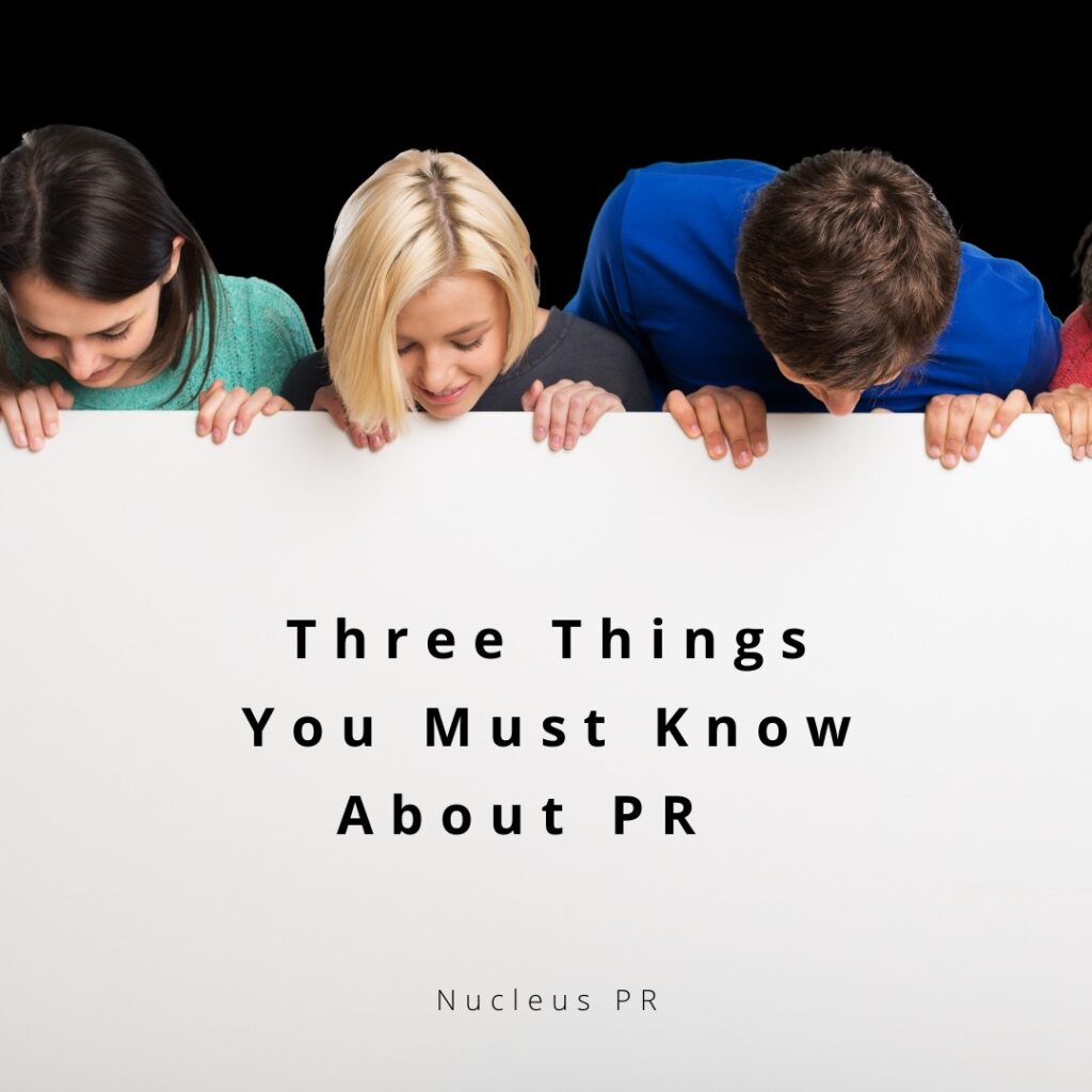PR: Three things that surprised me!