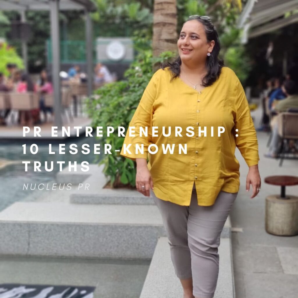 PR Entrepreneurship : 10 lesser-known truths