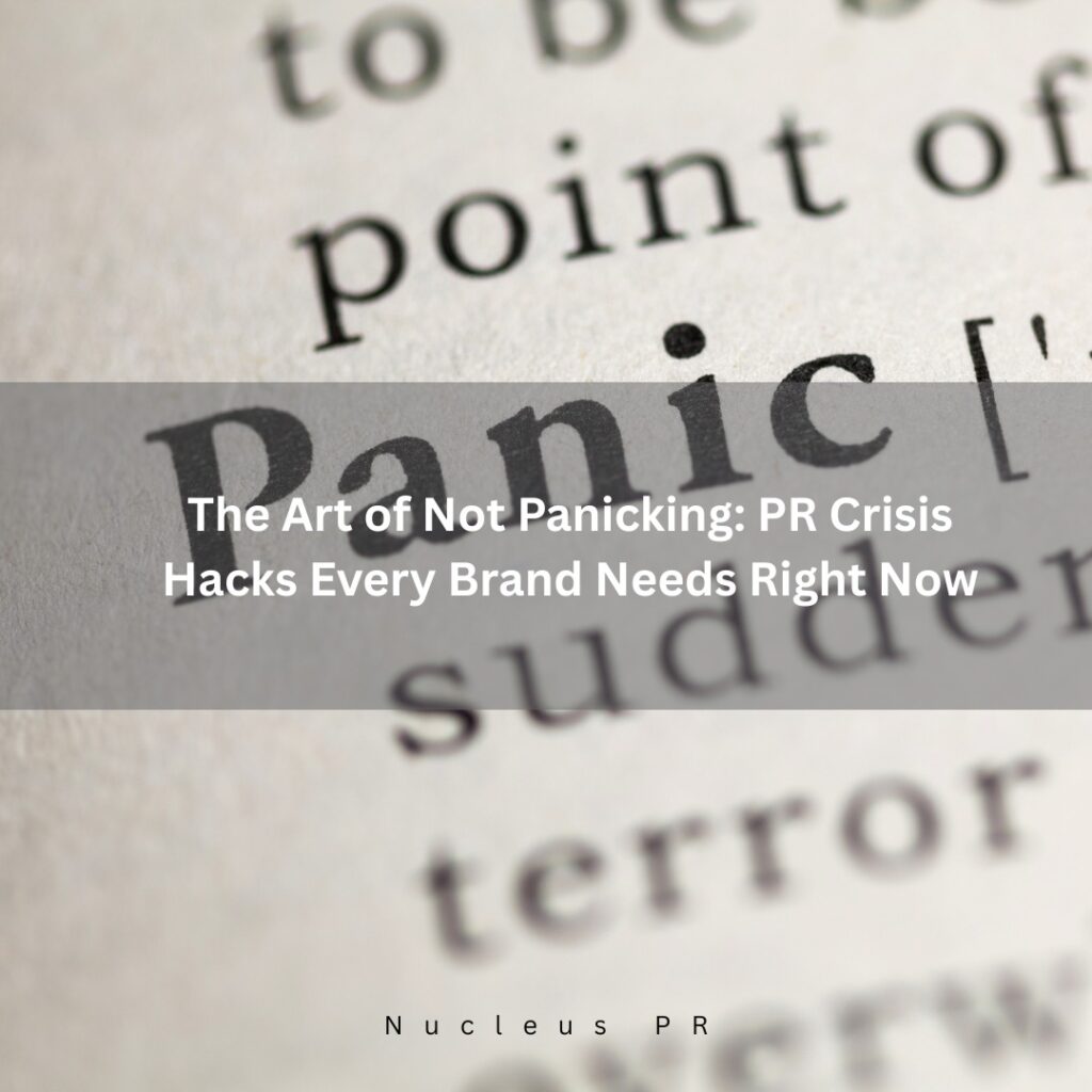 Crisis Management in PR: How to Turn a PR Meltdown into a Masterclass